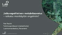 Rautio_Jatkuvapeitteinen metsänkasvatus_15.1.2024.pdf