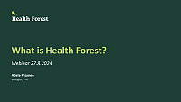 What is Health Forest_27082024_Adela Pajunen.pdf